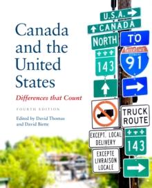 Canada and the United States : Differences that Count, Fourth Edition