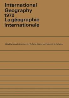 International Geography 1972 : Volumes 1 and 2