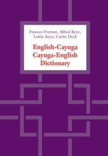 English-Cayuga/Cayuga-English Dictionary