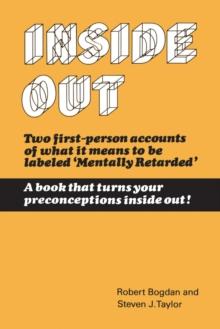 Inside Out : The Social Meaning of Mental Retardation