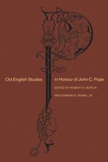 Old English Studies in Honour of John C. Pope