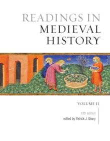 Readings in Medieval History, Volume II : The Later Middle Ages, Fifth Edition