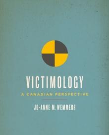 Victimology : A Canadian Perspective