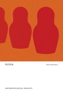 Russia : Anthropological Insights