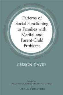 Patterns of Social Functioning in Families with Marital and Parent-Child Problems