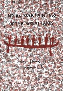 Indian Rock Paintings of the Great Lakes