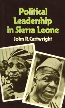 Political Leadership in Sierra Leone