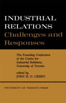 Industrial Relations : Challenges and Responses