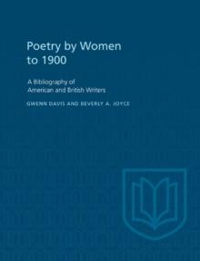 Poetry By Women to 1900 : A Bibliography of American and British Writers