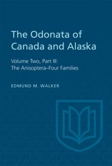 The Odonata of Canada and Alaska : Volume Two, Part III: The AnisopteraFour Families