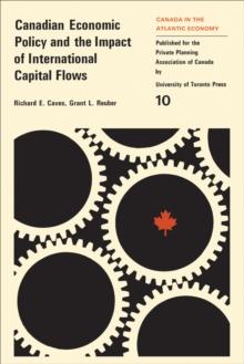 Canadian Economic Policy and the Impact of International Capital Flows