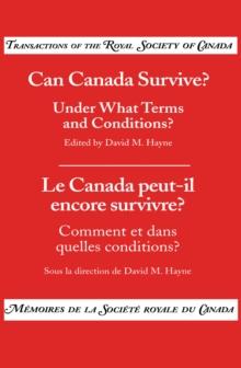 Can Canada Survive? : Under What Terms and Conditions?