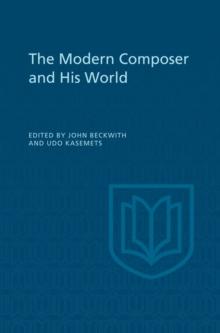 The Modern Composer and His World