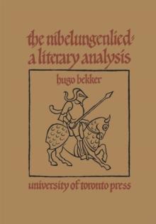 The Nibelungenlied : A Literary Analysis