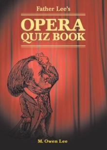 Father Lee's Opera Quiz Book