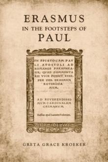 Erasmus in the Footsteps of Paul