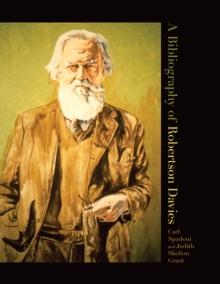 A Bibliography of  Robertson Davies