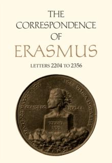 The Correspondence of Erasmus : Letters 2204 to 2356, Volume 16