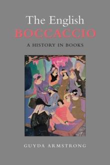 The English Boccaccio : A History in Books