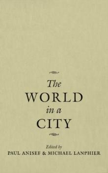 The World in a City