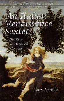 An Italian Renaissance Sextet : Six Tales in Historical Context