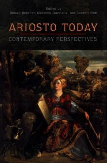 Ariosto Today : Contemporary Perspectives