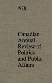 Canadian Annual Review of Politics and Public Affairs 1978