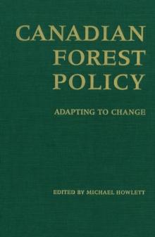 Canadian Forest Policy : Adapting to Change