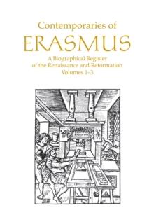 Contemporaries of Erasmus : A Biographical Register of the Renaissance and Reformation, Volume 2 - F-M