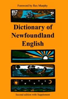 Dictionary of Newfoundland English : Second Edition