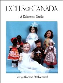 Dolls of Canada : A Reference Guide