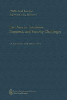 East Asia in Transition : Economic and Security Challenges