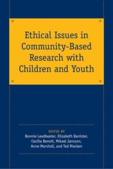 Ethical Issues in Community-Based Research with Children and Youth