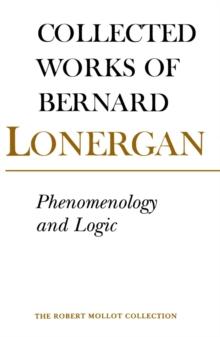 Phenomenology and Logic : The Boston College Lectures on Mathematical Logic and Existentialism