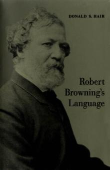 Robert Browning's Language