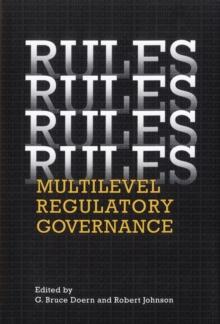 Rules, Rules, Rules, Rules : Multi-Level Regulatory Governance