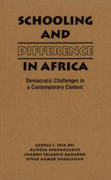 Schooling and Difference in Africa : Democratic Challenges in a Contemporary Context