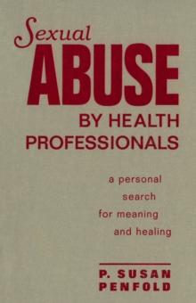 Sexual Abuse By Health Professionals