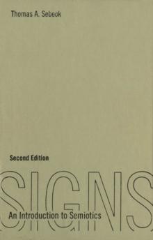 Signs : An Introduction to Semiotics