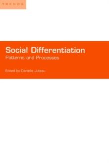 Social Differentiation : Patterns and Processes