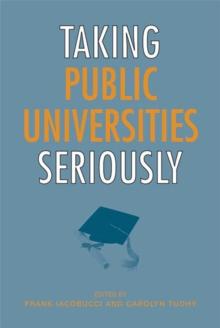 Taking Public Universities Seriously