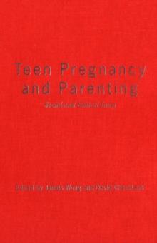 Teen Pregnancy and Parenting : Social and Ethical Issues