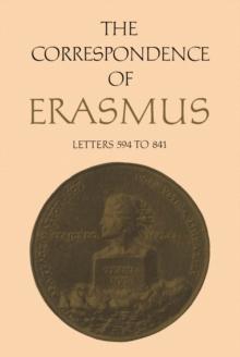 The Correspondence of Erasmus : Letters 594 to 841, Volume 5