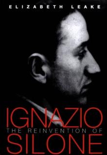 The Reinvention of Ignazio Silone