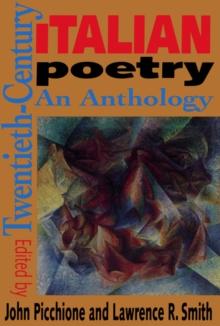 Twentieth-Century Italian Poetry : An Anthology