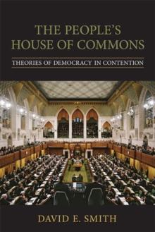 The People's House of  Commons : Theories of Democracy in Contention