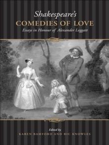 Shakespeare's Comedies of  Love