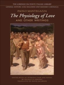 Physiology of  Love and Other Writings