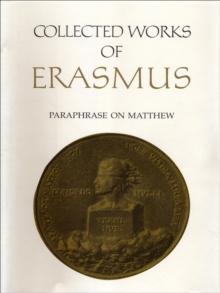 Collected Works of Erasmus : Paraphrase on Matthew, Volume 45