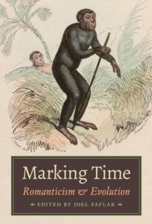 Marking Time : Romanticism and Evolution